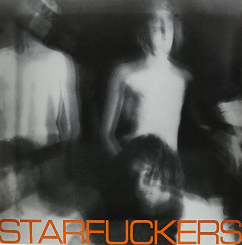 Starfuckers: Metallic Disease