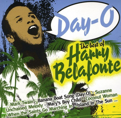 Belafonte, Harry: Day-O: The Best of Harry Belafonte