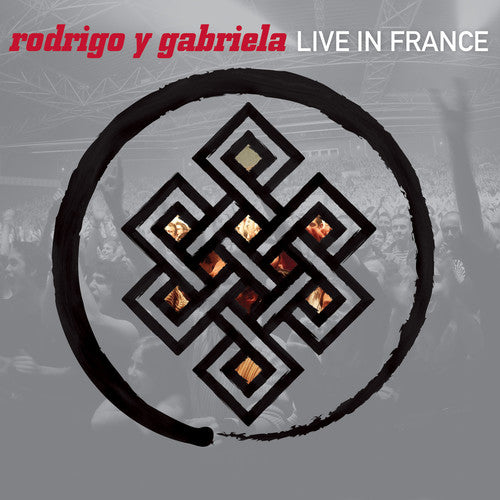 Rodrigo y Gabriela: Live in France