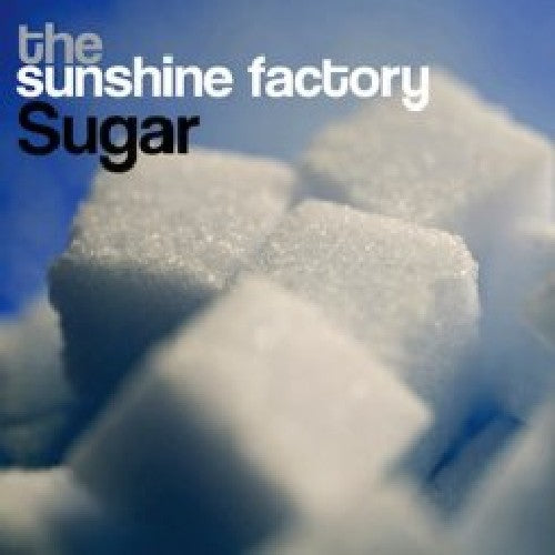 Sunshine Factory: Sugar