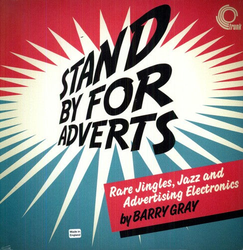 Gray, Barry: Stand By For Adverts: Rare Jazz, Jingles and Advertising