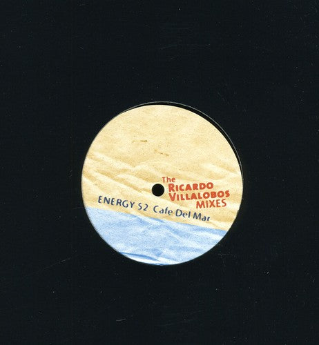 Energy 52: Cafe Del Mar: The Ricardo Villalobos Remixes