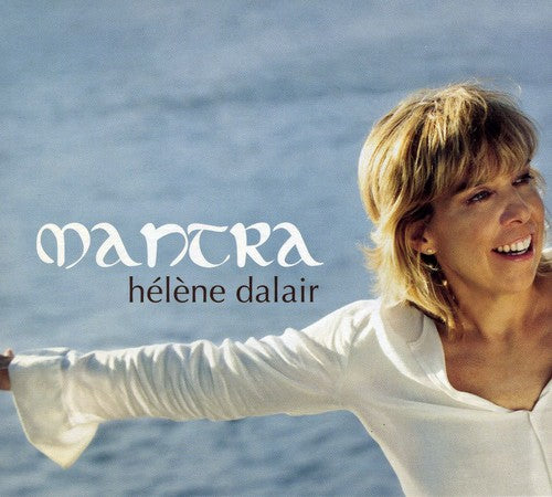 Dalair, Helene: Mantra