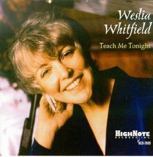 Whitfield, Weslia: Teach Me Tonight