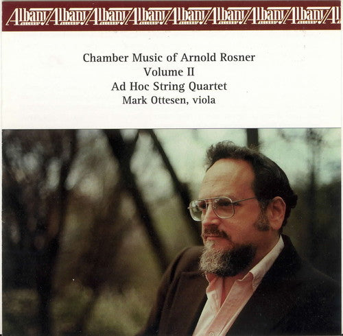 Rosner, Arnold: Chamber Music 2