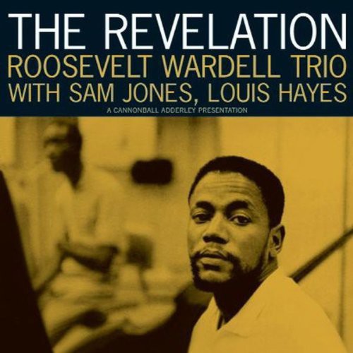 Wardell, Roosevelt: Revelation