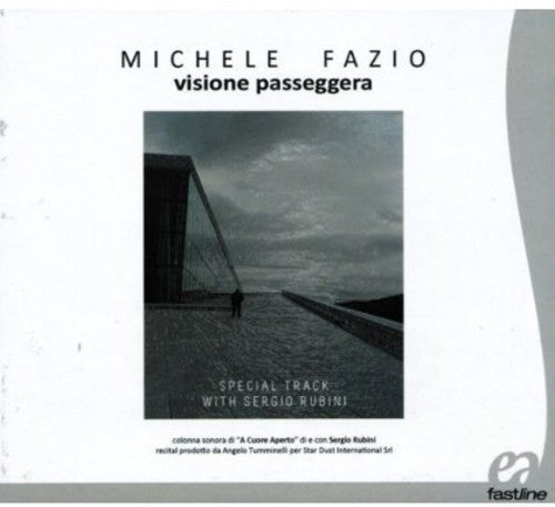 Fazio, Michele: Visione Passeggera