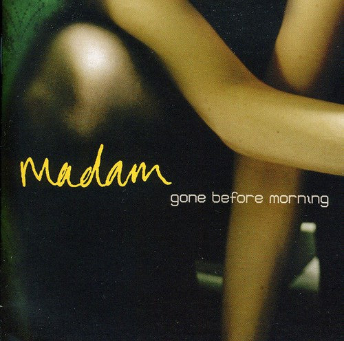 Madam: Gone Before Morning