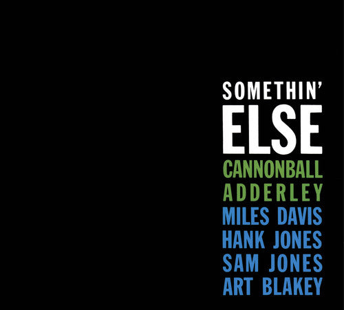 Adderley, Julian Cannonball: Somethin Else