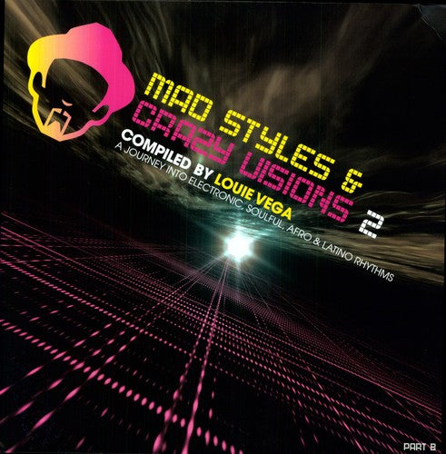 Mad Styles & Crazy Visions 2 Part B / Various: Mad Styles and Crazy Visions, Vol. 2 Part B