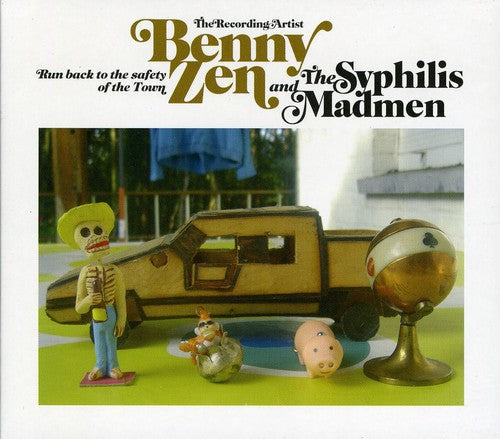 Zen, Benny: Run Back to the Safety of the Town