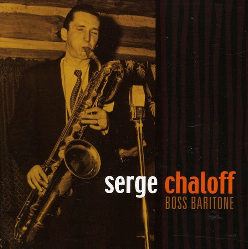 Chaloff, Serge: Boss Baritone