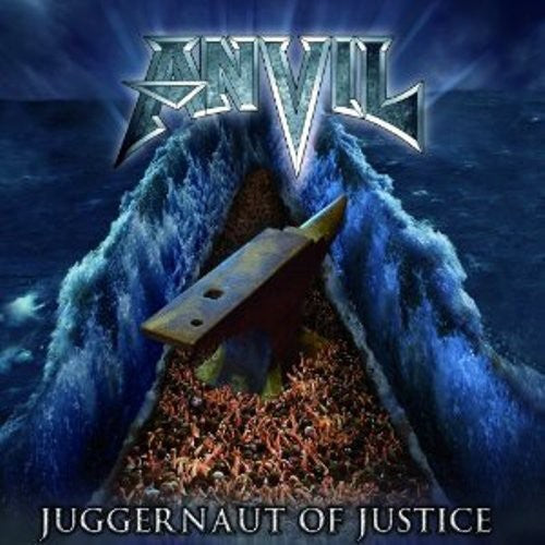 Anvil: Juggernaut Of Justice