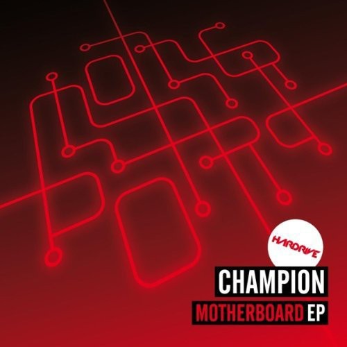 Champion: Motherboard