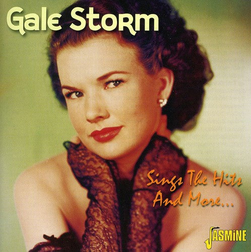 Storm, Gale: Sings The Hits and More