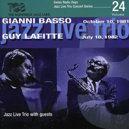 Basso, Gianni / Lafitte, Guy: Swiss Radio Days, Vol. 24