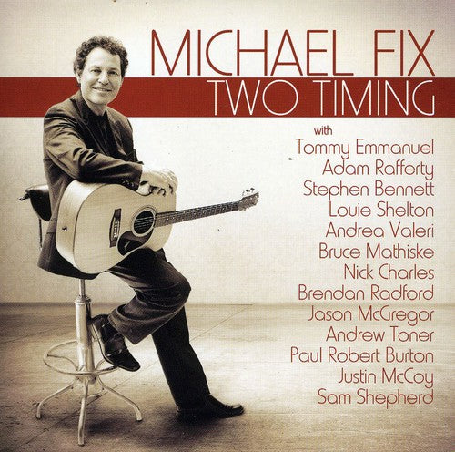 Fix, Michael: Two Timing