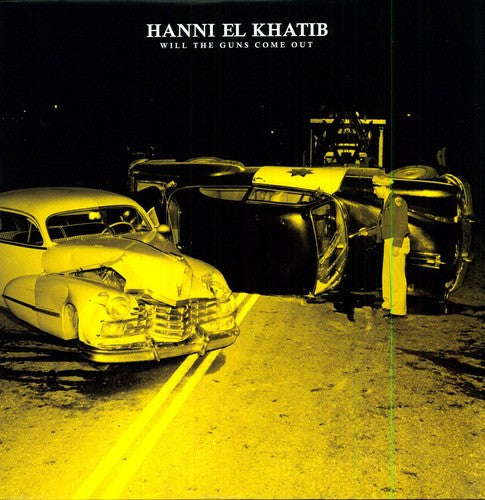 El Khatib, Hanni: Will the Guns Come Out