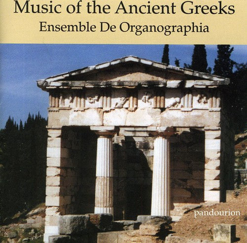 De Organographia: Music of the Ancient Greeks