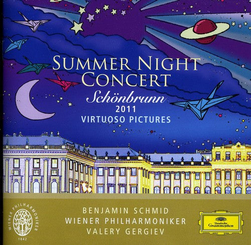 Gergiev, Valery: Summer Night Concert Schoenbrunn 2011