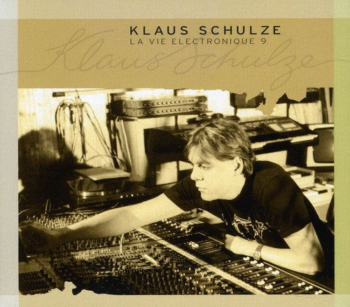 Schulze, Klaus: La Vie Electronique, Vol. 9