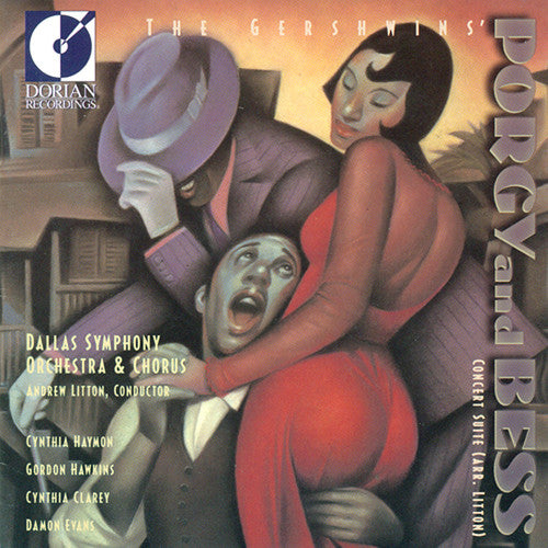 Gershwins / Litton / Dallas Symphony Orchestra: Porgy & Bess-Hlts