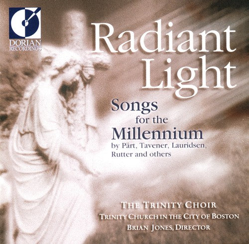 Trinity Choir / Jones: Radiant Light-Songs for the Mi