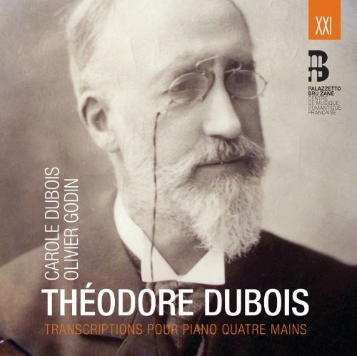 Theodore Dubois: Transcriptions Pour Piano Quatre Mains