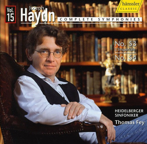 Haydn / Fey / Heidelberger Sinfoniker: Complete Symphonies - Symphonies 53 & 54 V.15