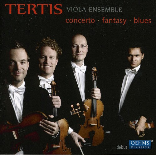 Tertis Viola Ensemble: Concerto / Fantasy / Blues