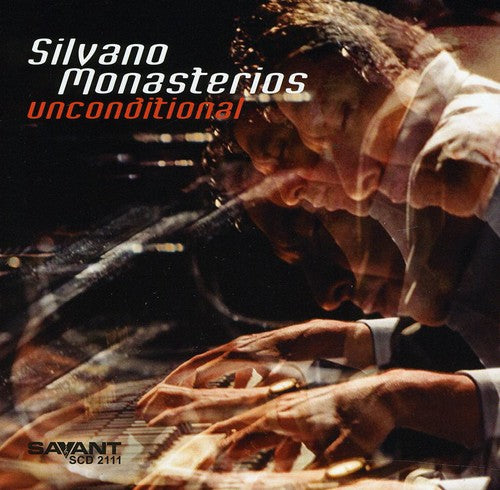 Monasterios, Silvano: Unconditional