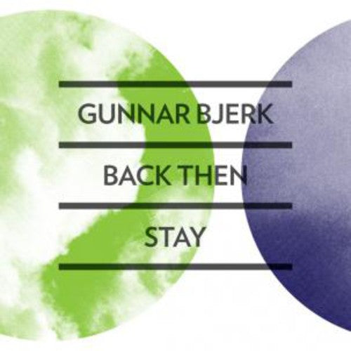 Bjerk, Gunnar: Back Then