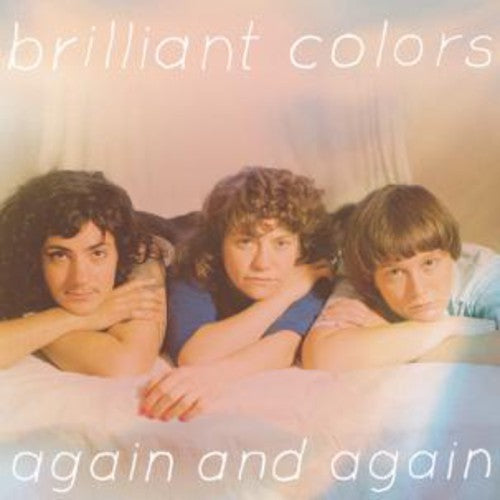 Brilliant Colors: Again and Again