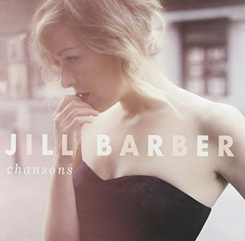 Barber, Jill: Chansons