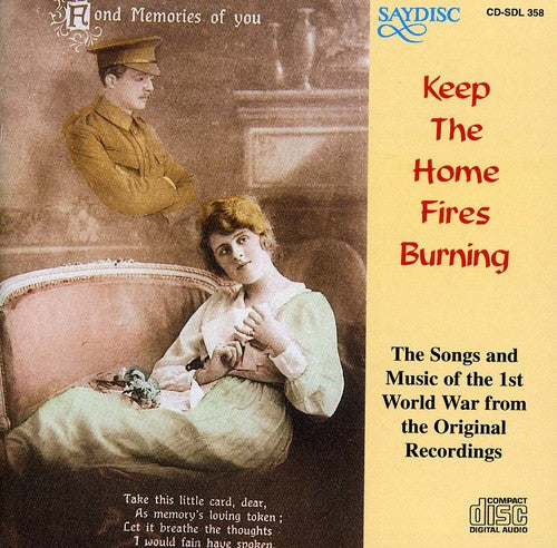 Keep the Home Fires Burning / Various: Keep The Home Fires Burning