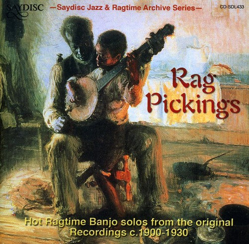 Rag Pickings: Hot Ragtime Banjo Solos / Various: Rag Pickings: Hot Ragtime Banjo Solos