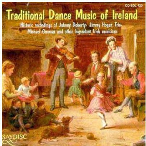 Traditional Dance Music of Ireland / Various: Traditional Dance Music of Ireland / Various