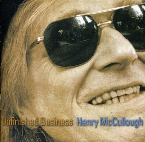 McCullough, Henry: Unfinished Business