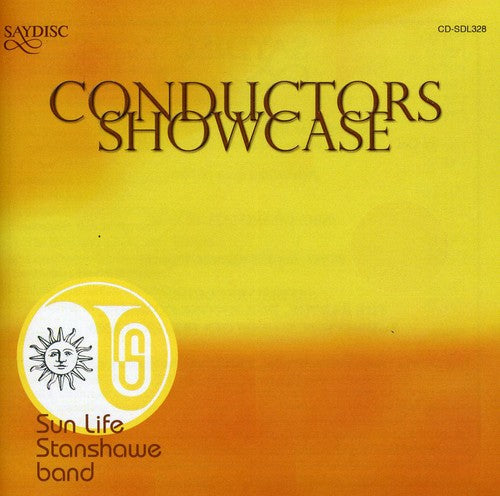 Bourgeois / Sayers / Hinchley / Howard / Williams: Conductors Showcase: Sun Life Stanshawe Band