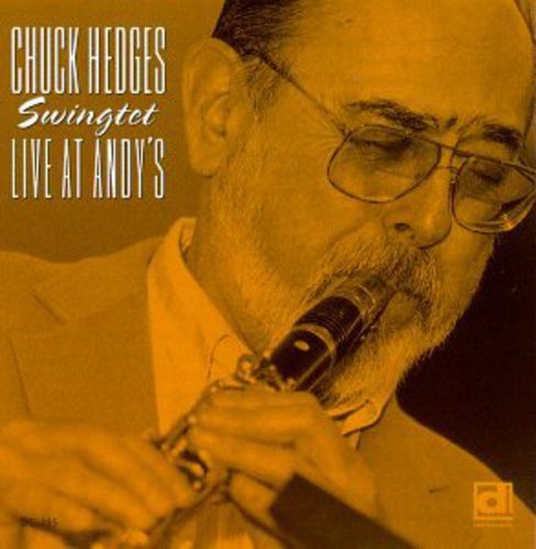 Hedges, Chuck: Swingtet Live at Andy's