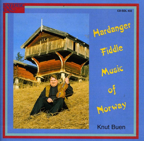 Buen, Knut: Hardanger Fiddle Music of Norway