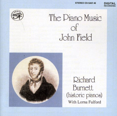 Field / Burnett, Richard: Piano Music of John Field