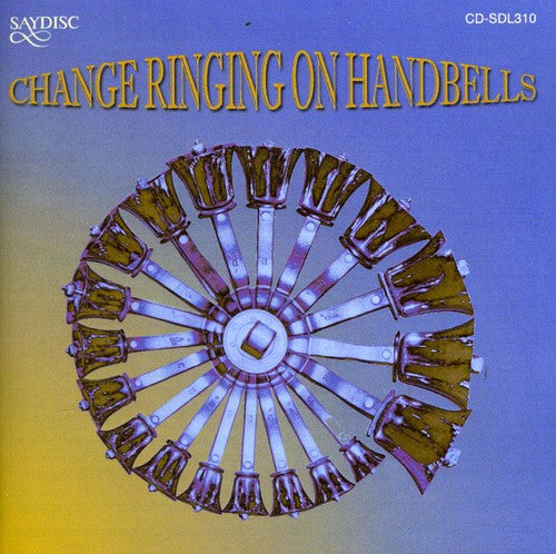 Change Ringing Handbell Group: Change Ringing on Handbell