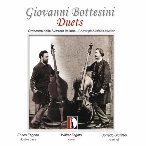 Bottesini / Fagone / Zagato / Mueller: Duets
