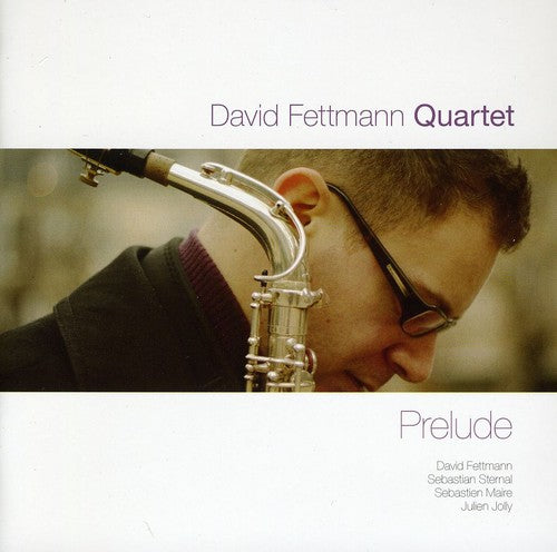 Fettmann, David: Prelude