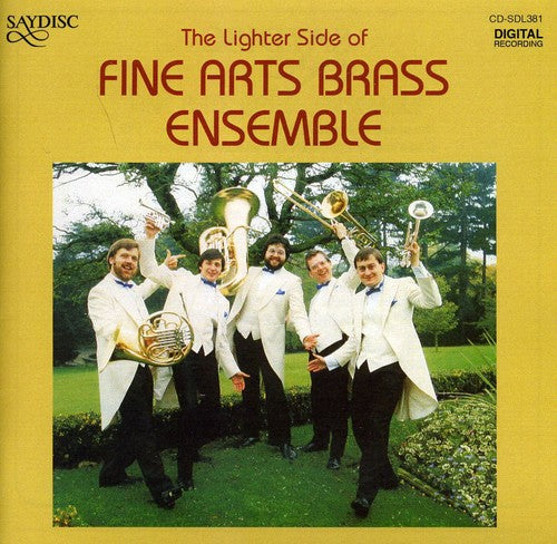 Fine Arts Brass Ensemble: Lighter Side of Fine Arts Brass Ensemble
