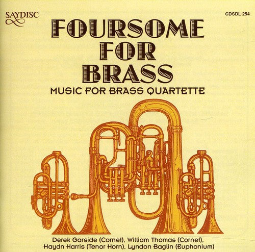 Foursome for Brass: Music for Brass Quartette / Va: Foursome for Brass: Music for Brass Quartette / Various