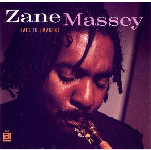 Massey, Zane: Safe to Imagine