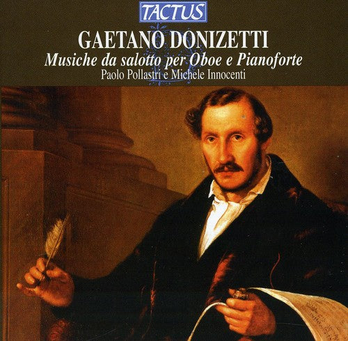 Donizetti / Pollastri: Musiche Da Salotto Per Oboe