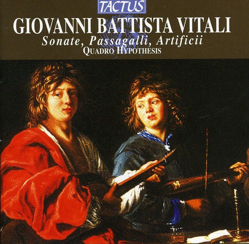 Vitali, Giovanni Battista / Quadro Hypothesis: Sonatas Passacaglias & Artifices